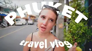 5 days in Phuket Thailand | Anniversary VLOG