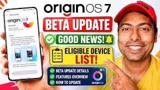 OriginOS 7 Beta Update 2026 | Good News for Vivo Users | Eligible Devices List