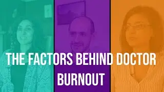 The Factors Behind Doctor Burnout - Learning Journey Hub