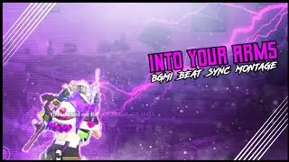 WITT LOWRY - INTO YOUR ARMS FT. AVA MAX | BGMI BEAT SYNC MONTAGE | iNSaNeOP