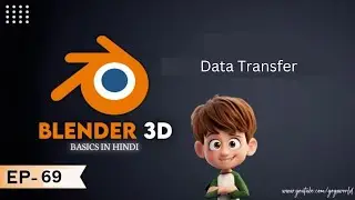 EP69 Data Transfer Modifier In Blender 3D In Hindi || Modify Modifiers In Blender