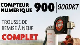 Trousse de remise à neuf complète Fill-Rite - compteur numérique 900 - 900DKT