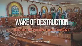 Destruction That's Left Inside Kenya's Parliament || REBP
