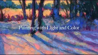 Painting with Color and Light / A Comprehensive and Fun Tutorial