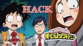 Boku No Hero Academia (僕のヒーローアカデミア) HACK ¦ My Hero Academia (MAD/AMV)