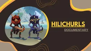 Hilichurls - Teyvat  Documentary ( genshin geographic )