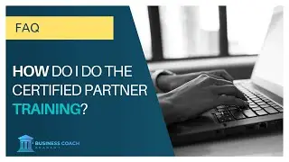 How do I do the Certified Partner training?