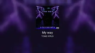 My way