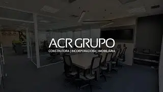 ACR GRUPO - Construindo sonhos de forma única e inovadora (Institucional)