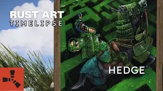RUST ART Timelapse - Hedge