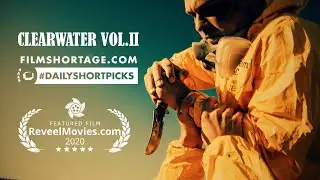 Clearwater Vol.II - Festival Cut