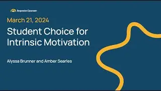 Student Choice for Intrinsic Motivation