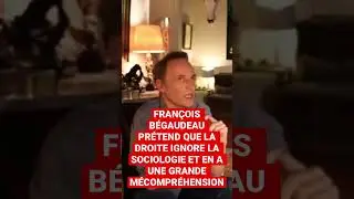 François Bégaudeau le gauchiste détruit la droite ! 