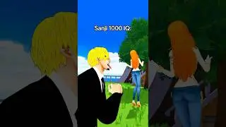 Sanji knows what’s up 😎😌 