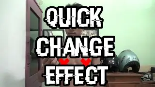 Quick Change Effect Part 2 (Kinemaster)