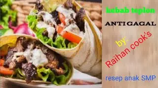 Kebab teplon || anti gagal || Raihan cook's || resep anak SMP