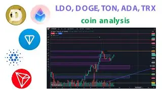 Анализ монет LDO DOGE TON ADA TRX