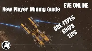EVE Online New Player Guide to Mining