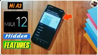 Miui 12 Hidden Features For Mi A3 ! Miui 12 Features