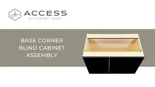 Access Base Corner Blind Cabinet Assembly - Access by Cabinet Joint | Modern Frameless Cabinets