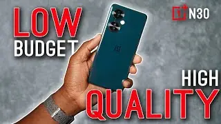 OnePlus N30: Low Budget, HighQuality | New Stuff TV