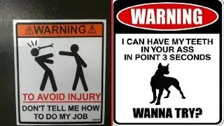 Funny Warning Signs That Made The World A Funnier Place