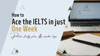 How to prepare for IELTS in 7 days?