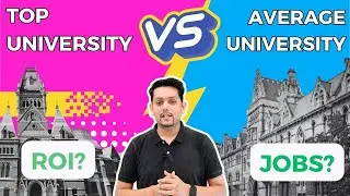 Wasted Lakhs of Money!!!!! Low Ranked Universities - WORTH IT??? Top Schools - WHYYY??