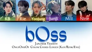 OnlyOneOf - bOss [Japanese ver.] COLOR CODED LYRICS (JP/ROM/ENG)