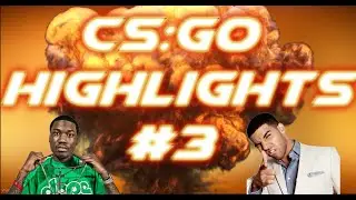 CS:GO Highlights #3 (DICKED!)