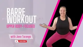 At Home Workout | Quick Barre Workout - Upper Body-Focused