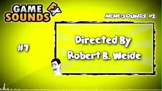 Robert B. weide Sound effects mems sounds effects