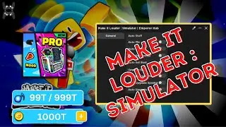MAKE IT LOUDER : SIMULATOR SCRIPT FAST AUTO MIC | SELL | UPGRADE | COLLECT CHEST! UPDATED!