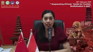 Behind The Scene Webinar "Empowering Chinese Tourists for Tourism Revitalization in Bali"