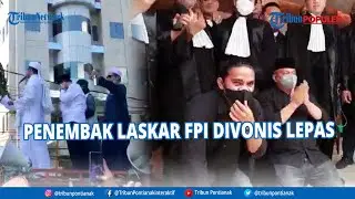 🔴Tribun Populer - Dua Polisi Penembak Laskar FPI Divonis Lepas, Kuasa Hukum Korban: Sudah Diduga