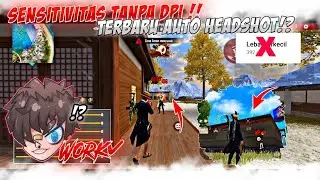 NEW UPDATE❗SENSITIVITAS TANPA DPI GAMPANG HEADSHOT!? AUTO HEADSHOT ALL DEVICE !!