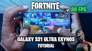 FORTNITE MOBILE 90 FPS | GALAXY S21 EXYNOS - TUTORIAL APK 24.40