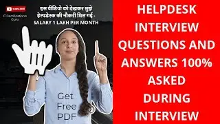 Help desk Interview Questions with answers | Service Desk Interview Questions  