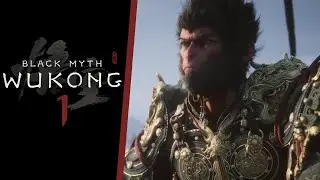 BLACK MYTH: WUKONG | WALKTHROUGH | GAMEPLAY | PART 1
