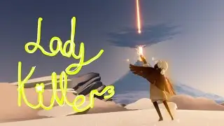 lady killer | Edit | Sky the light