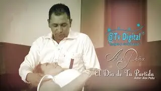 Alex Peña - El Dia de Tu Partida - Popular 2017 - Pa Beber - Despecho 2017 - Lo Nuevo 2017