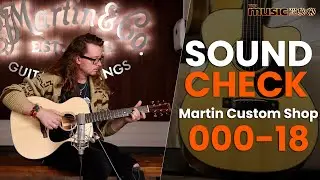 Sound Check Demo Video: Martin Custom Shop 000-18 1937