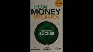 How Money Works