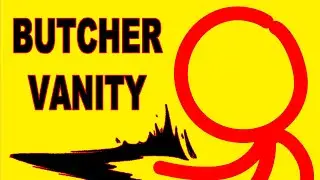 BUTCHER VANITY | ANIMATOR VS. ANIMATION (eyestrain warning)