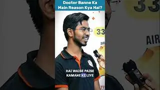 Doctor Banne Ka Reason 🤑 #shorts #neet #aspirants