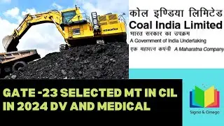 GATE-2023 Selected Management Trainee in CIL Coal india 2024 Document verification and Medical List