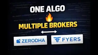 Video 13 | Build One Algo, Trade on Multiple Brokers 🔥 | All-in-One Broker SDK Explained