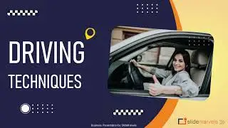 Presentation on Driving Techniques by Slide Marvels | Presentation design | Business Presentation