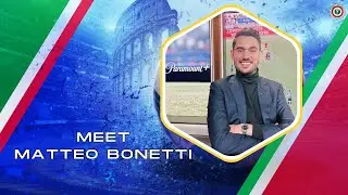 MEET MATTEO BONETTI | We get a sneak peak into his journey to the top |  Interview