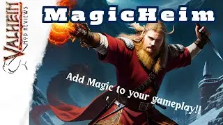 MagicHeim: Valheim Mod Reviews - How to access Magic Early Game!!